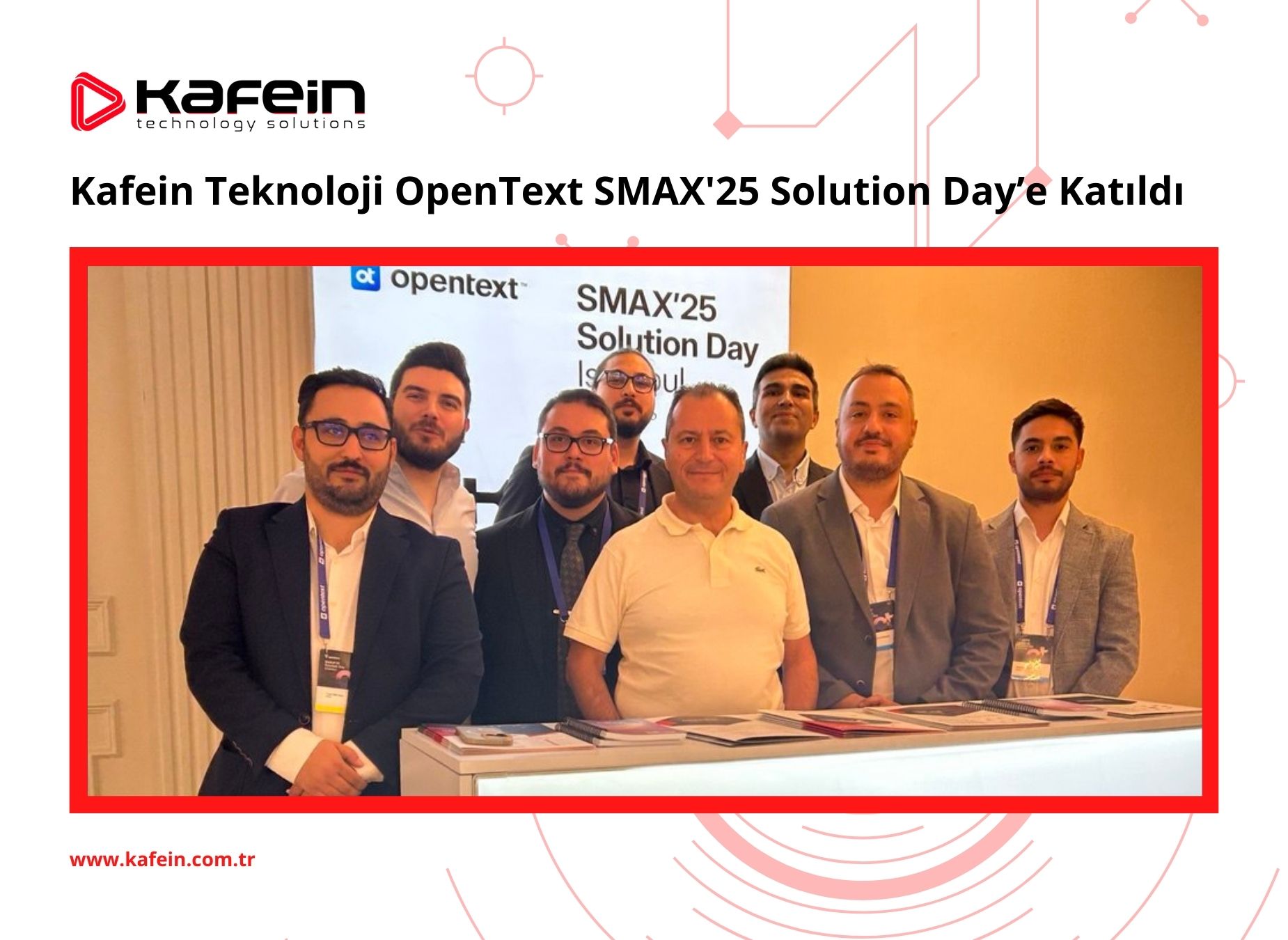 Kafein Technology Takes Part in OpenText SMAX'25 Solution Day